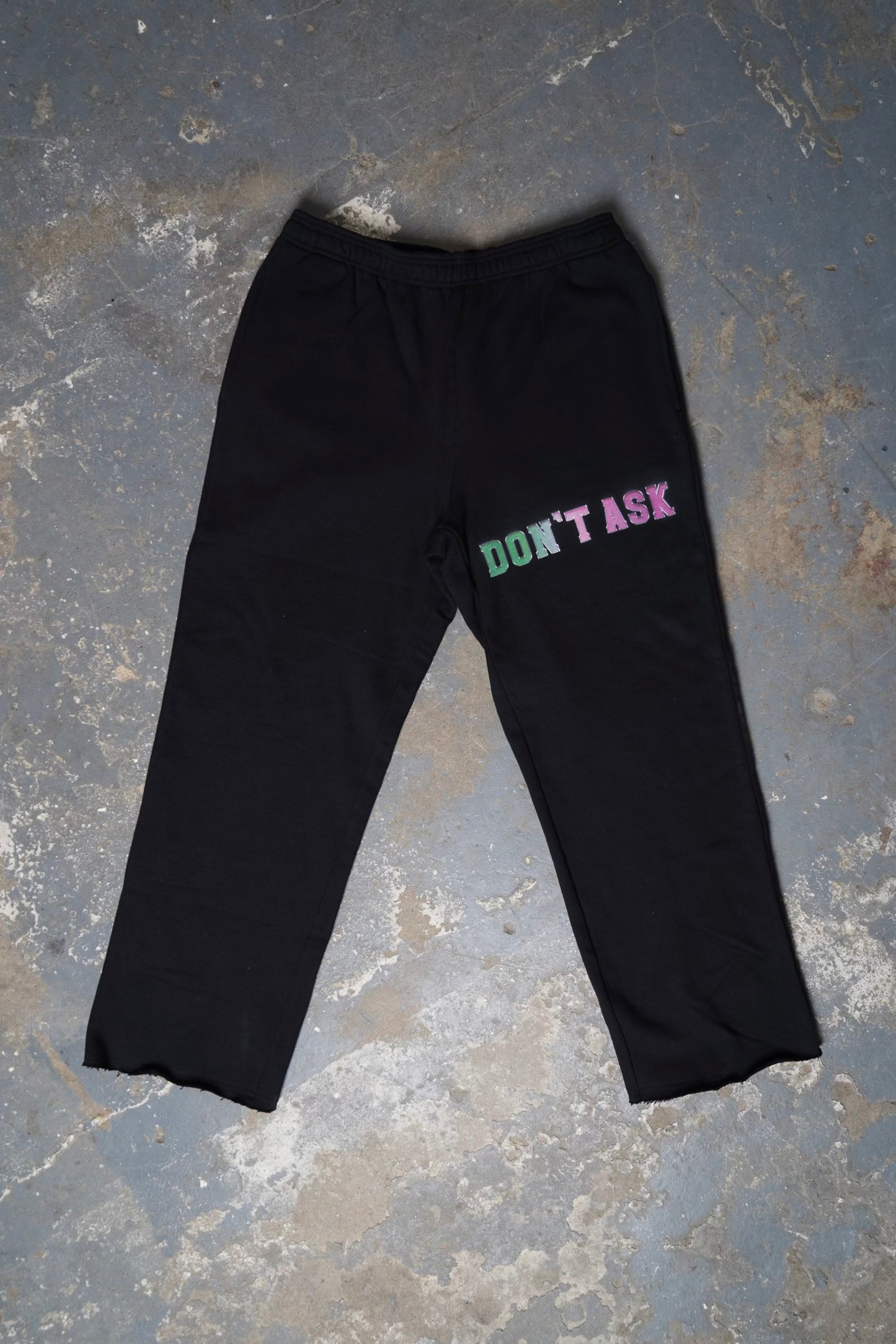 Don’t ask sweatsuit Pants